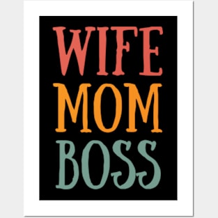 Wife Mom Boss Posters and Art